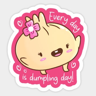 Every Day is Dumpling Day Sticker